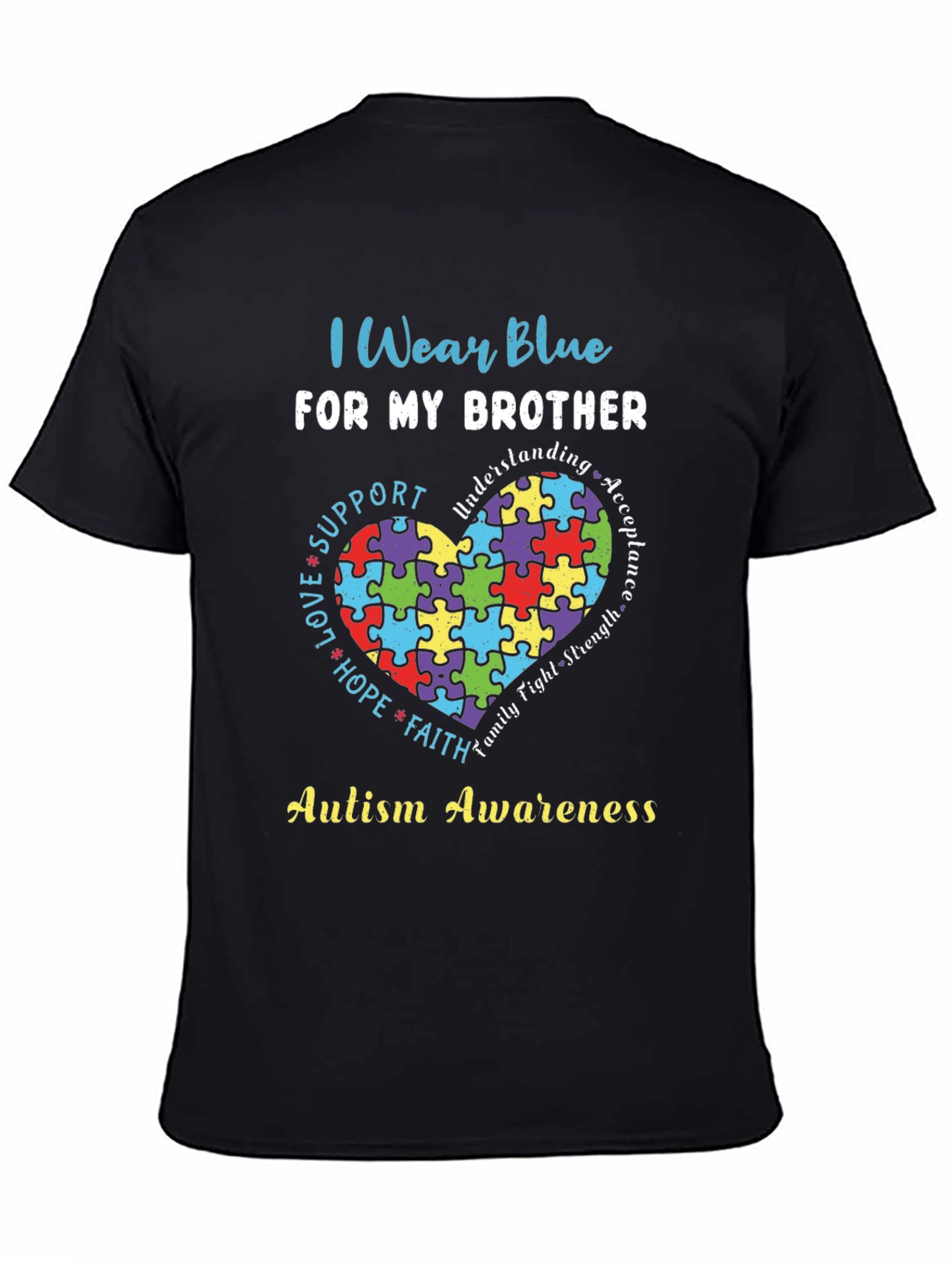 Autism Awareness I Wear Blue For My Brother T-Shirt