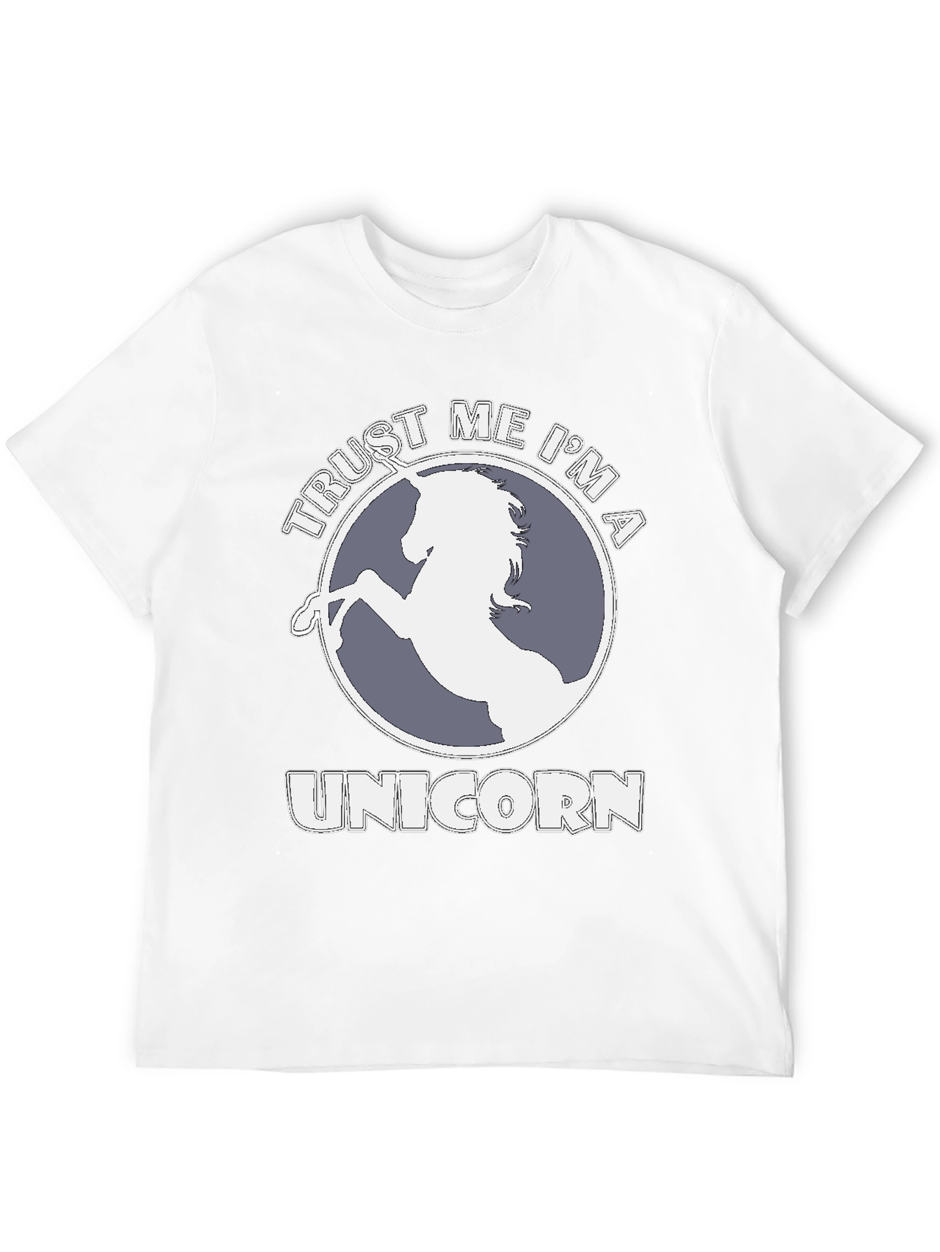 Trust Me Im A Unicorn T-Shirt