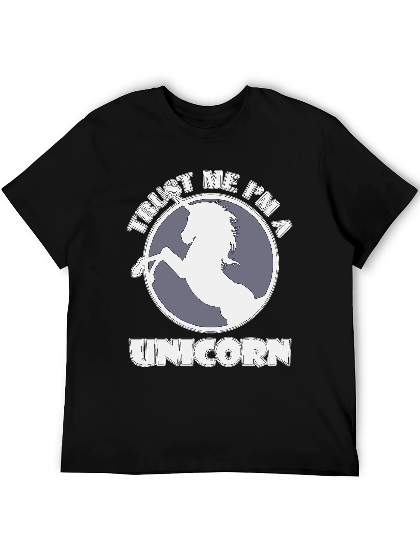 Trust Me Im A Unicorn T-Shirt