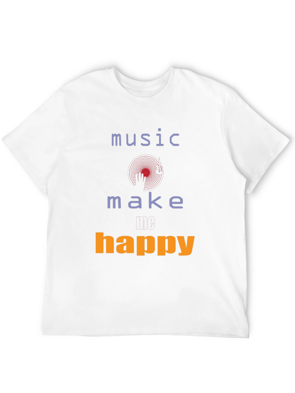 Music Make Happy T-Shirt