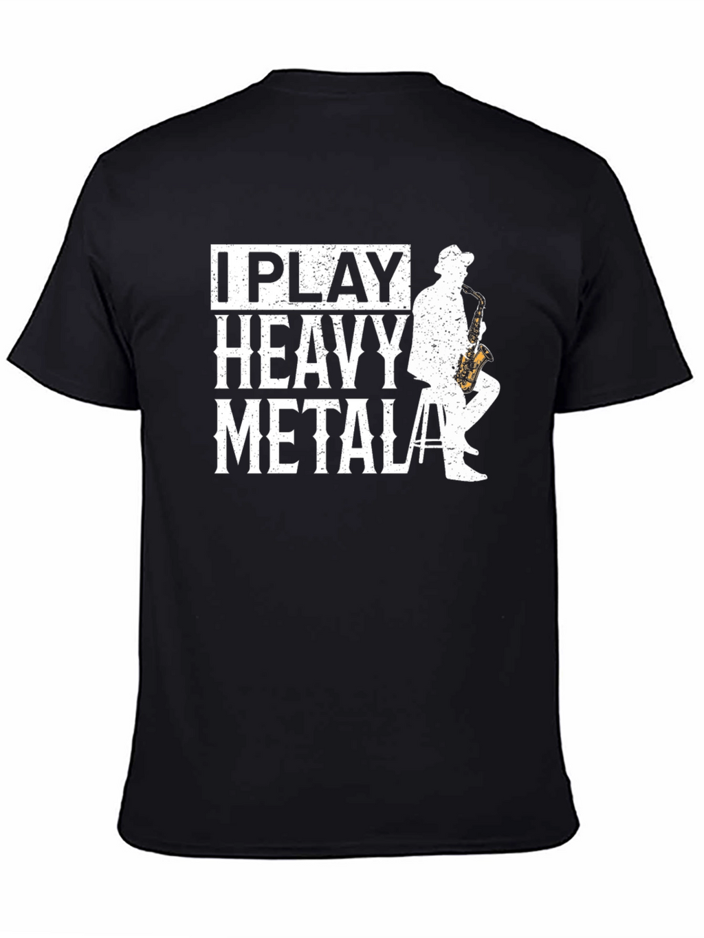 I Play Heavy Metal Saxophone T-Shirt - Musician Gift
