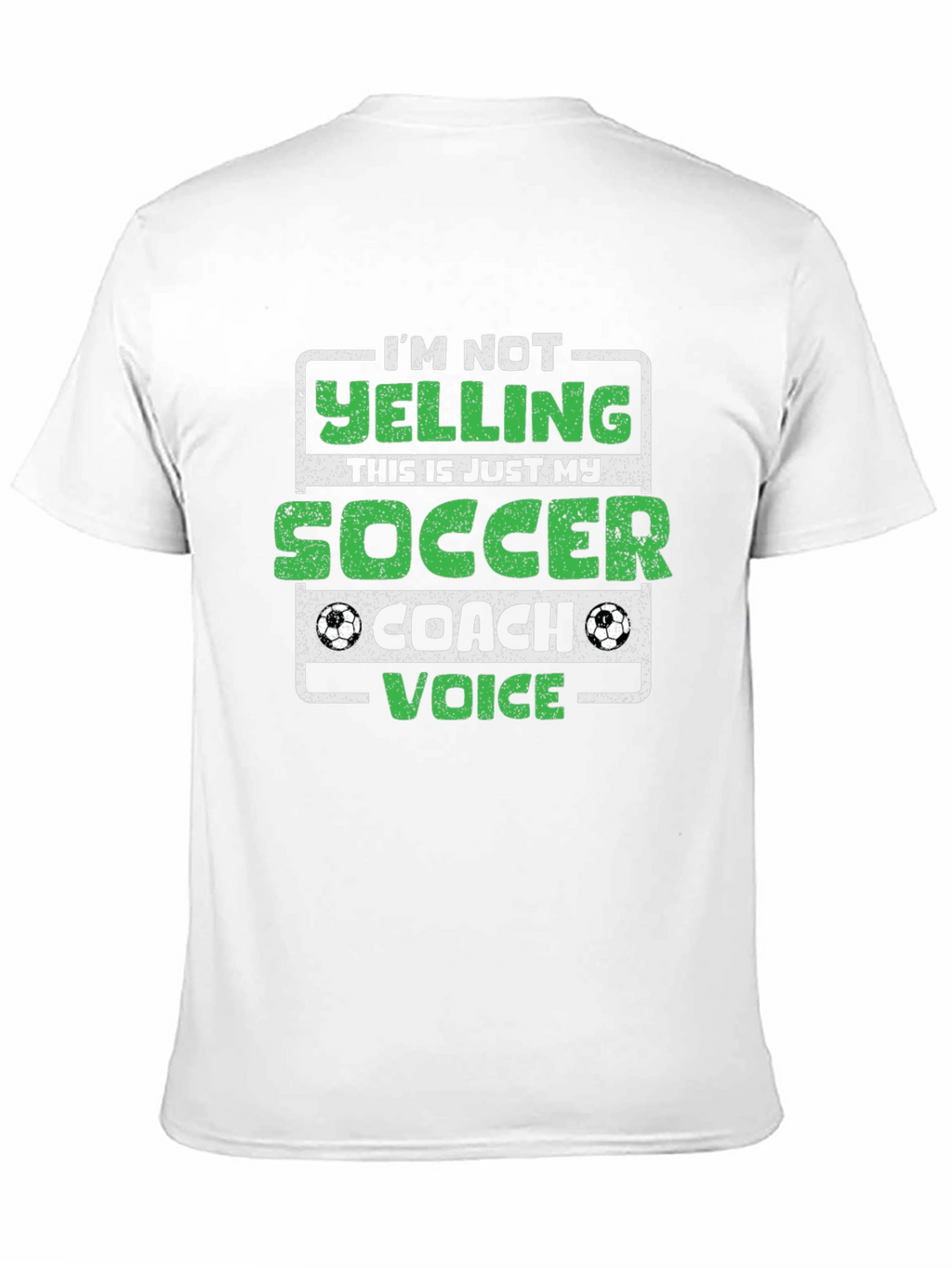 Soccer Coach T-Shirt - Im Not Yelling!
