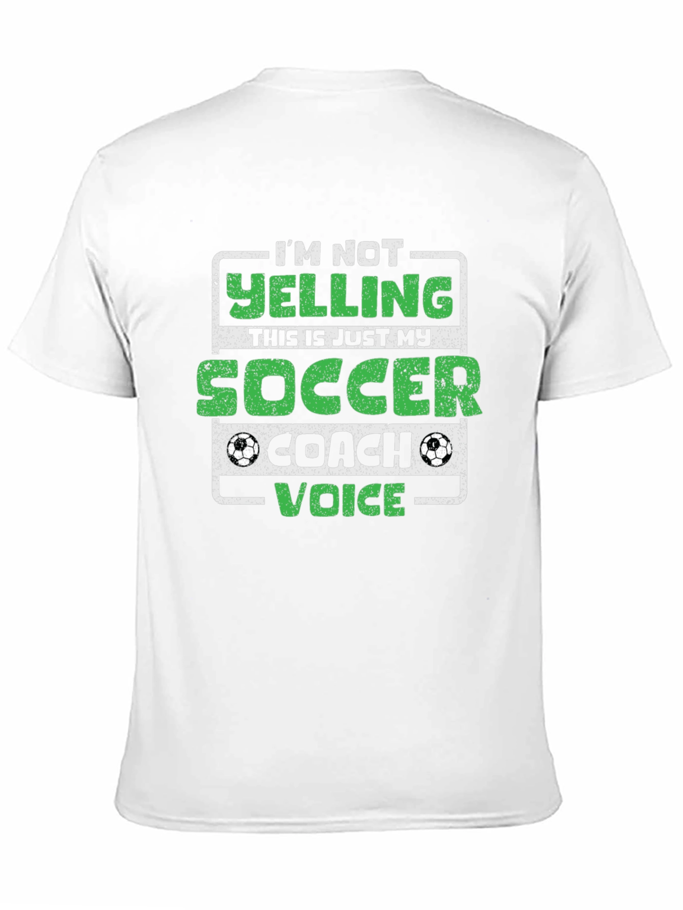 Soccer Coach T-Shirt - Im Not Yelling!