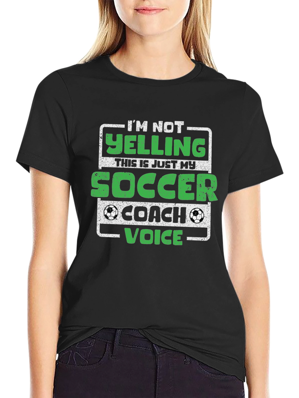 Soccer Coach T-Shirt - Im Not Yelling!