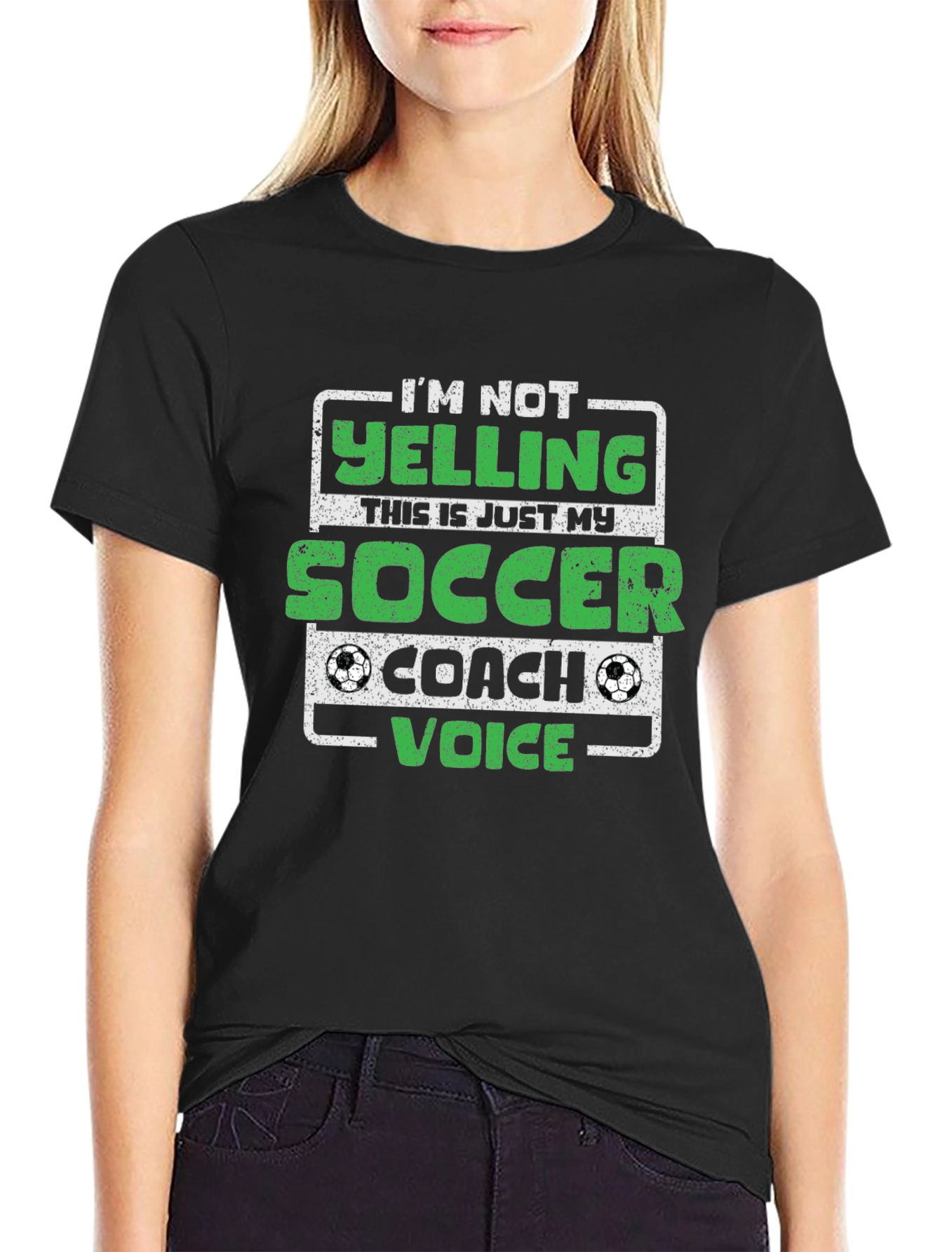 Soccer Coach T-Shirt - Im Not Yelling!