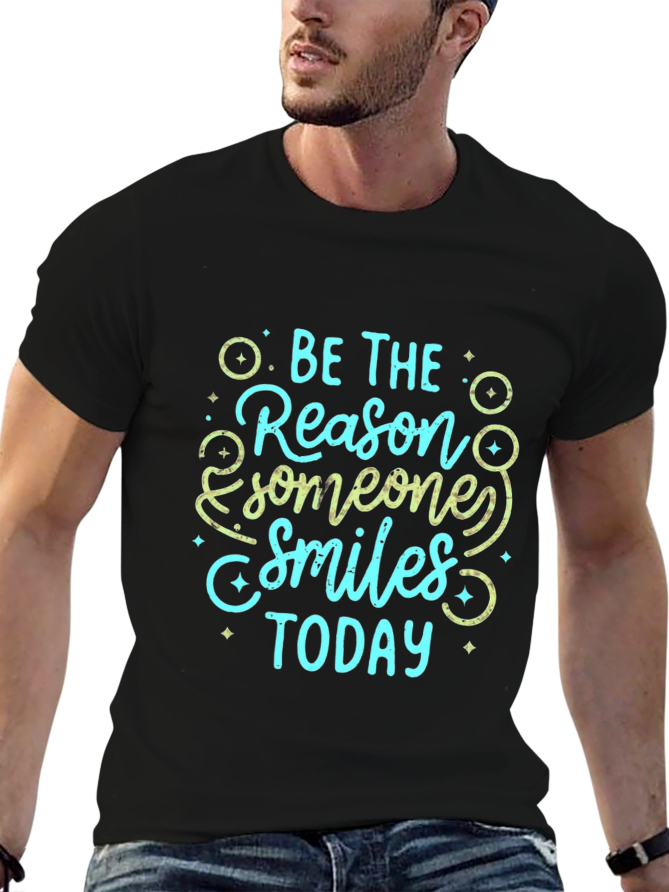 Be the Reason Someone Smiles Today T-Shirt