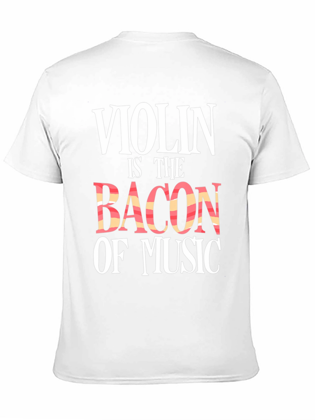 Violin is The Bacon of Music Black Graphic Tee