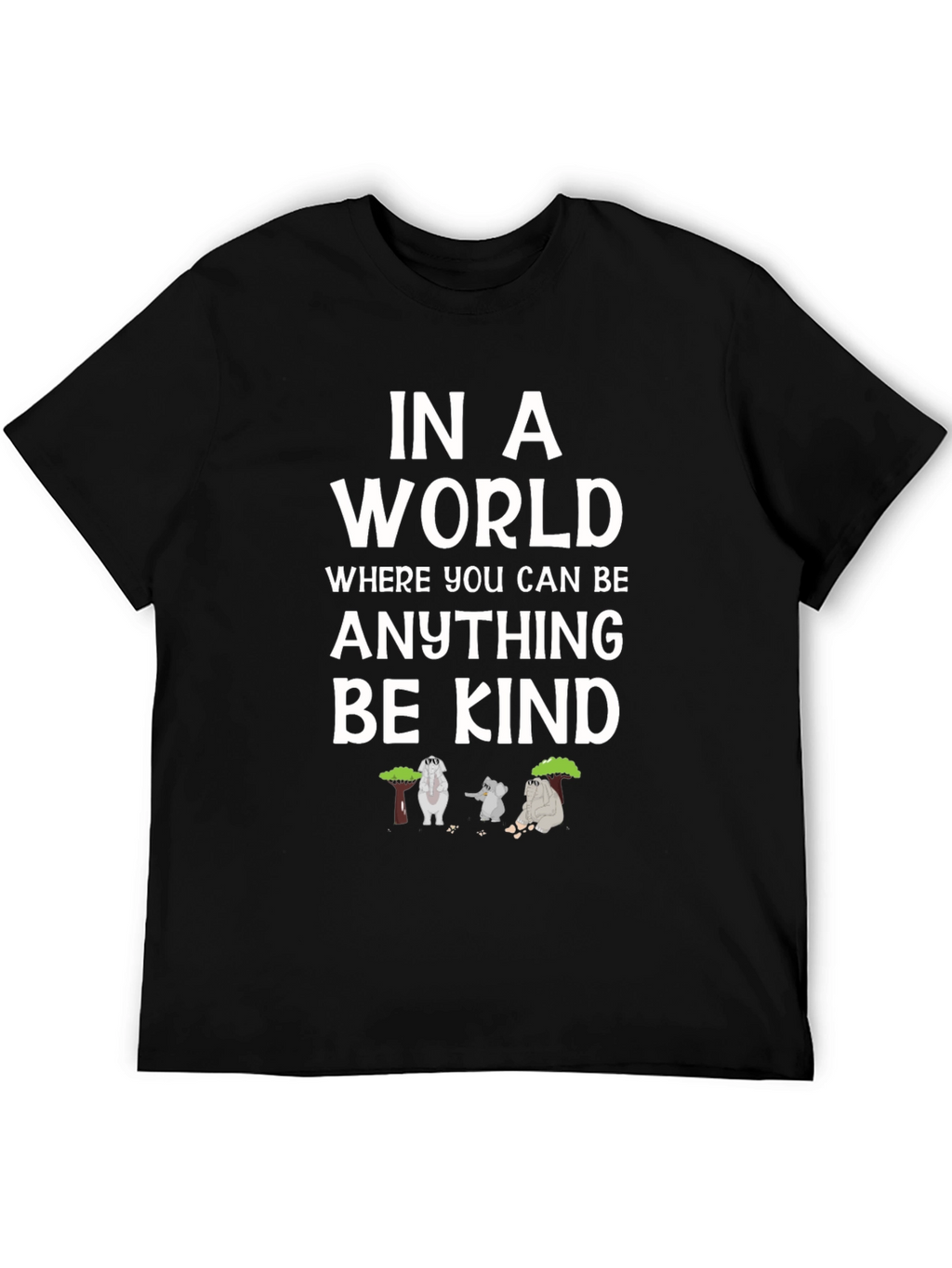 Be Kind T-Shirt - Graphic Tee with Elephants