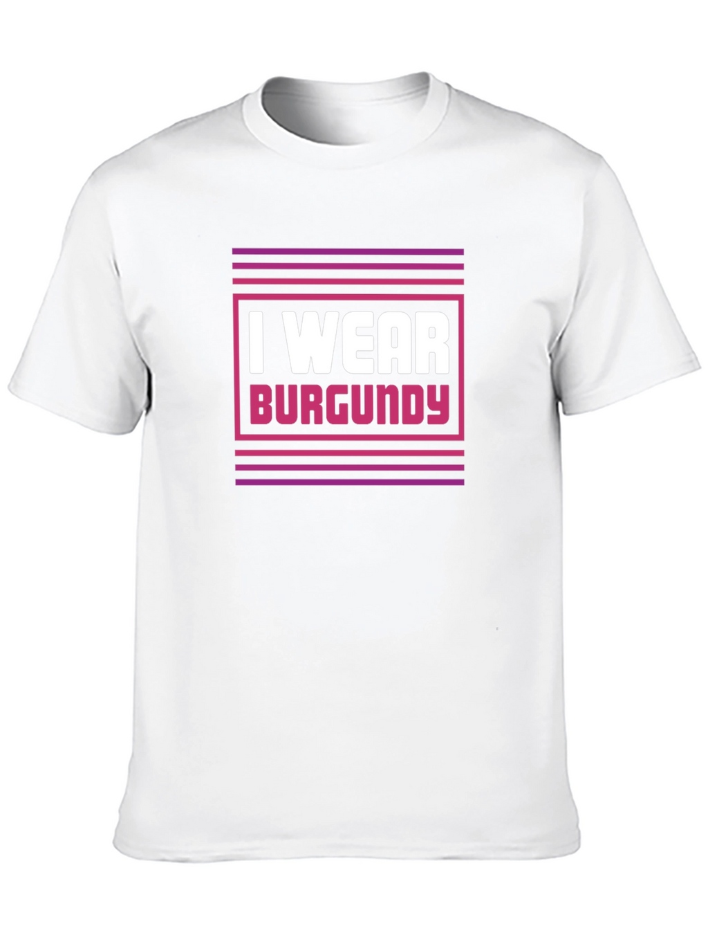 I Wear Burgundy Graphic Tee - Stylish Statement Shirt
