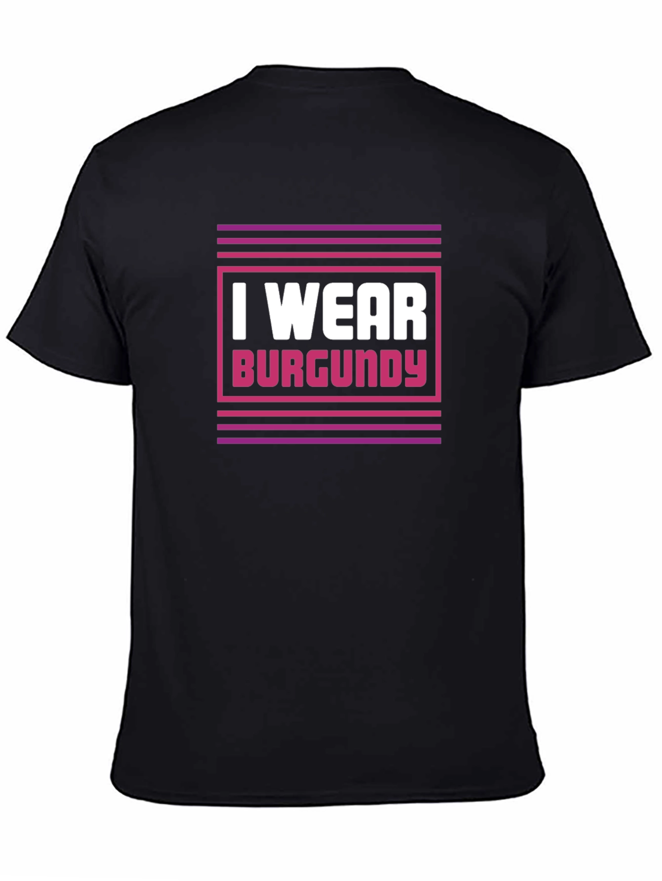 I Wear Burgundy Graphic Tee - Stylish Statement Shirt