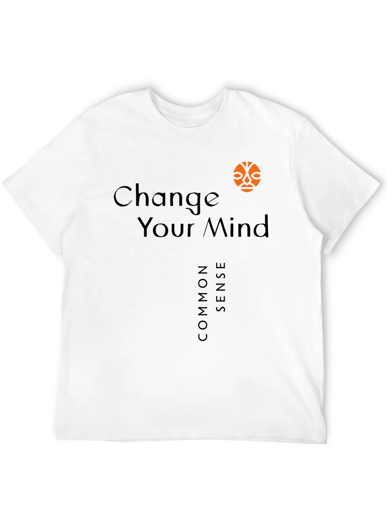 Change Your Mind T-Shirt