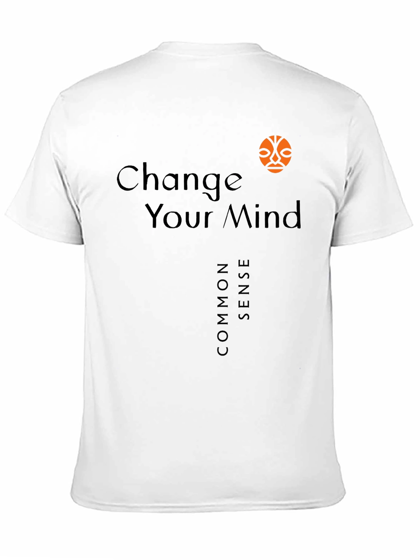 Change Your Mind T-Shirt
