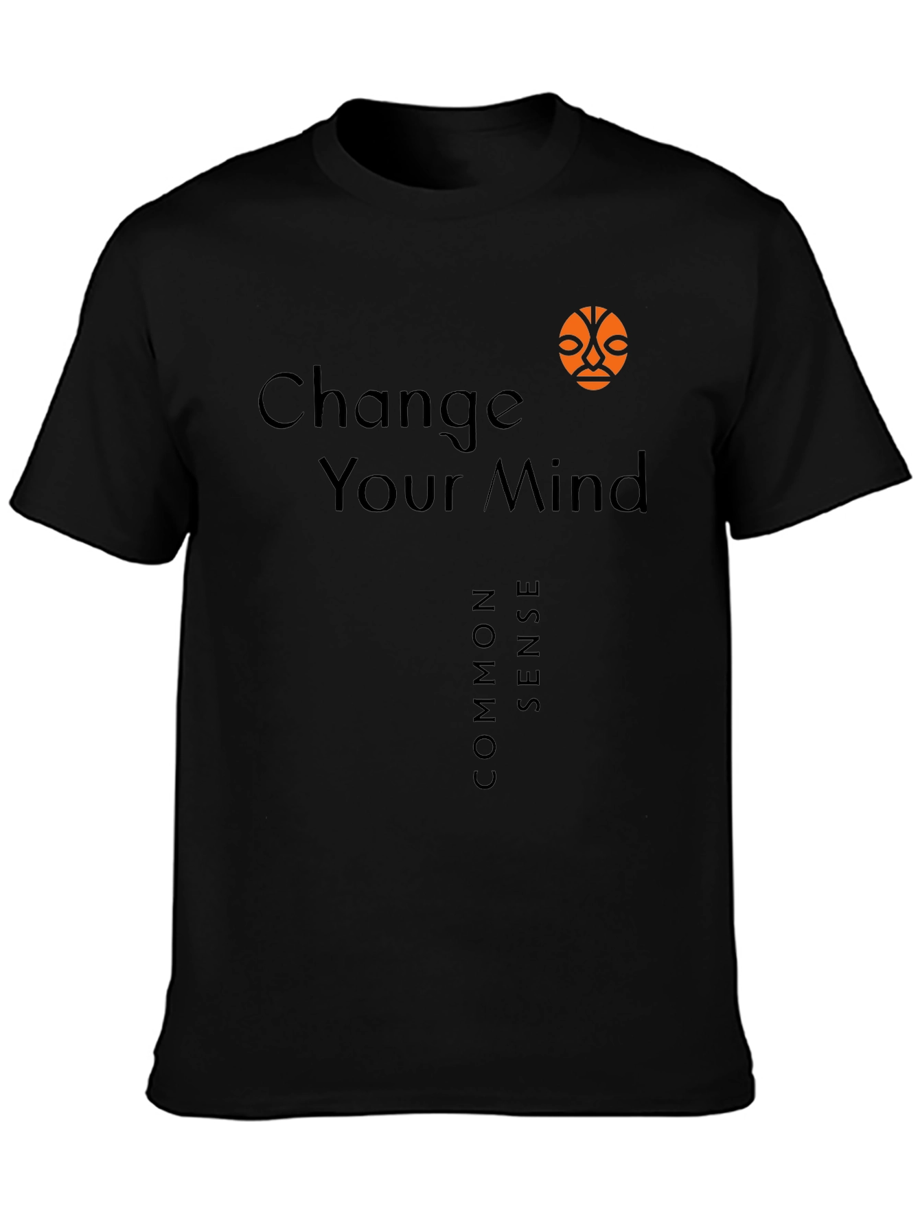 Change Your Mind T-Shirt