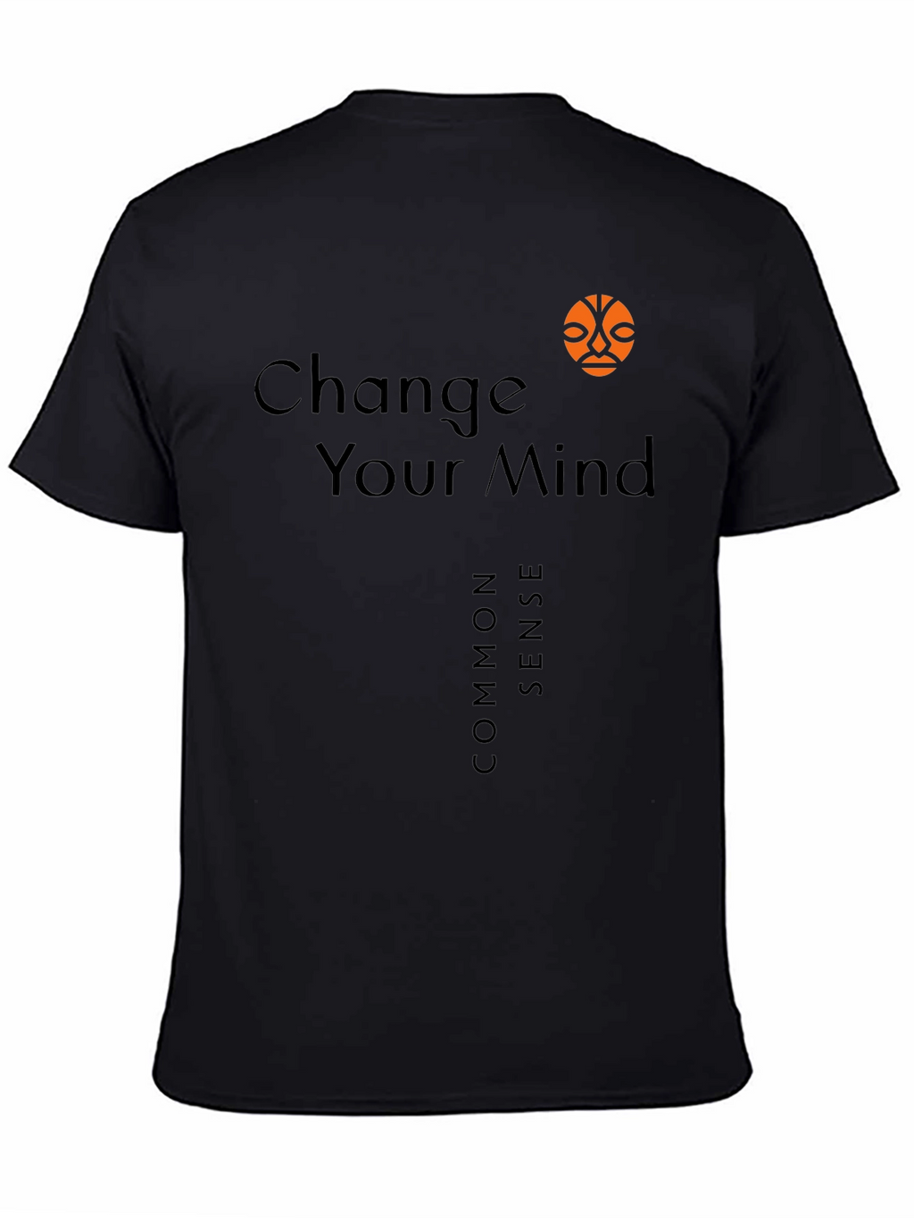 Change Your Mind T-Shirt