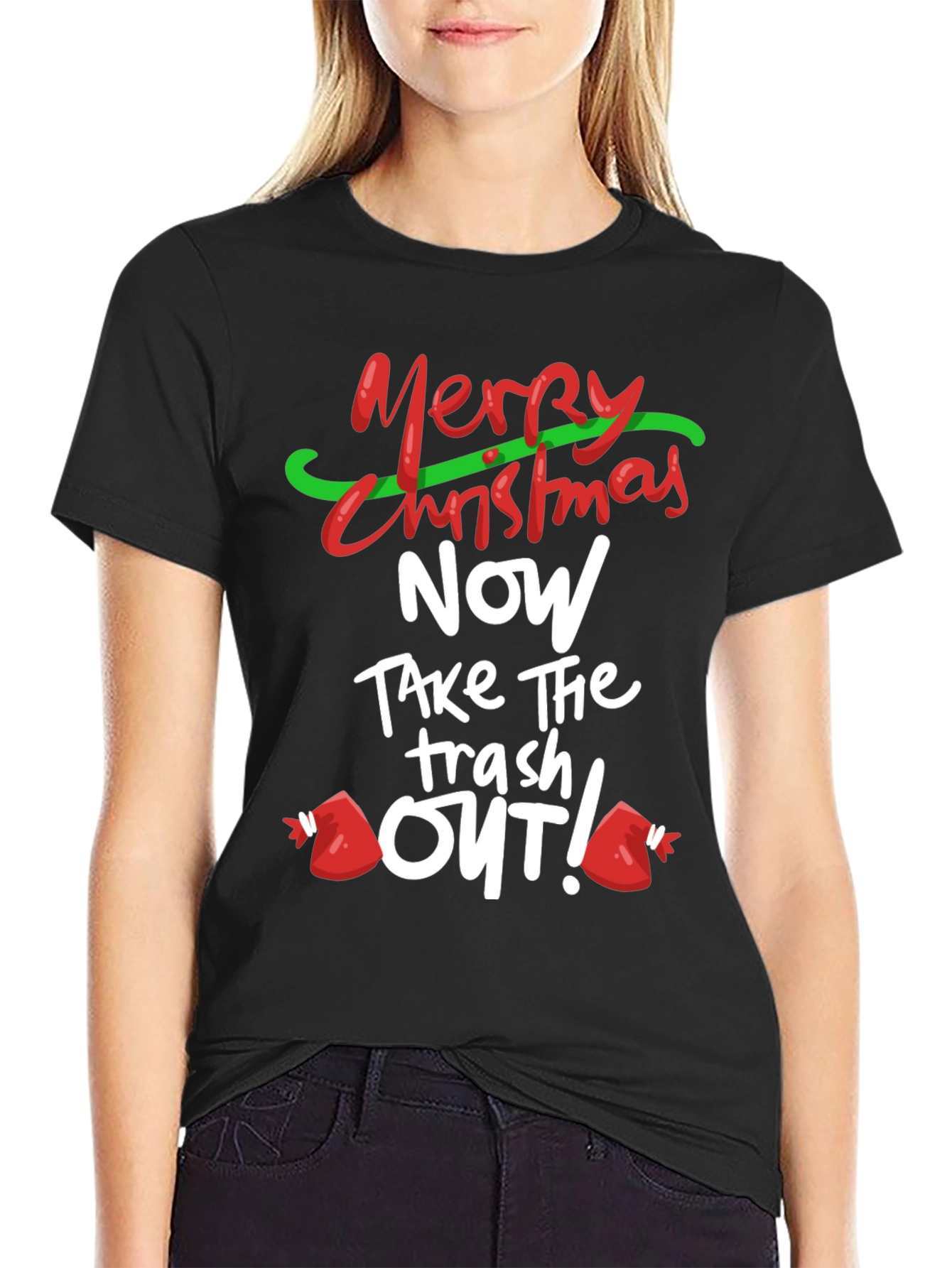 Merry Christmas Take the Trash Out! T-Shirt
