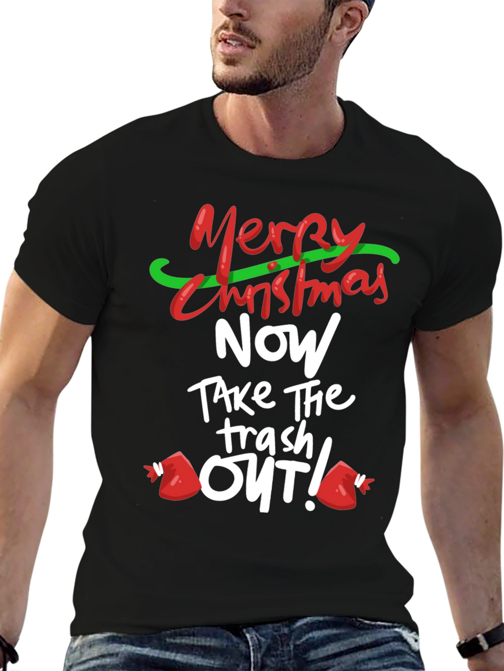 Merry Christmas Take the Trash Out! T-Shirt