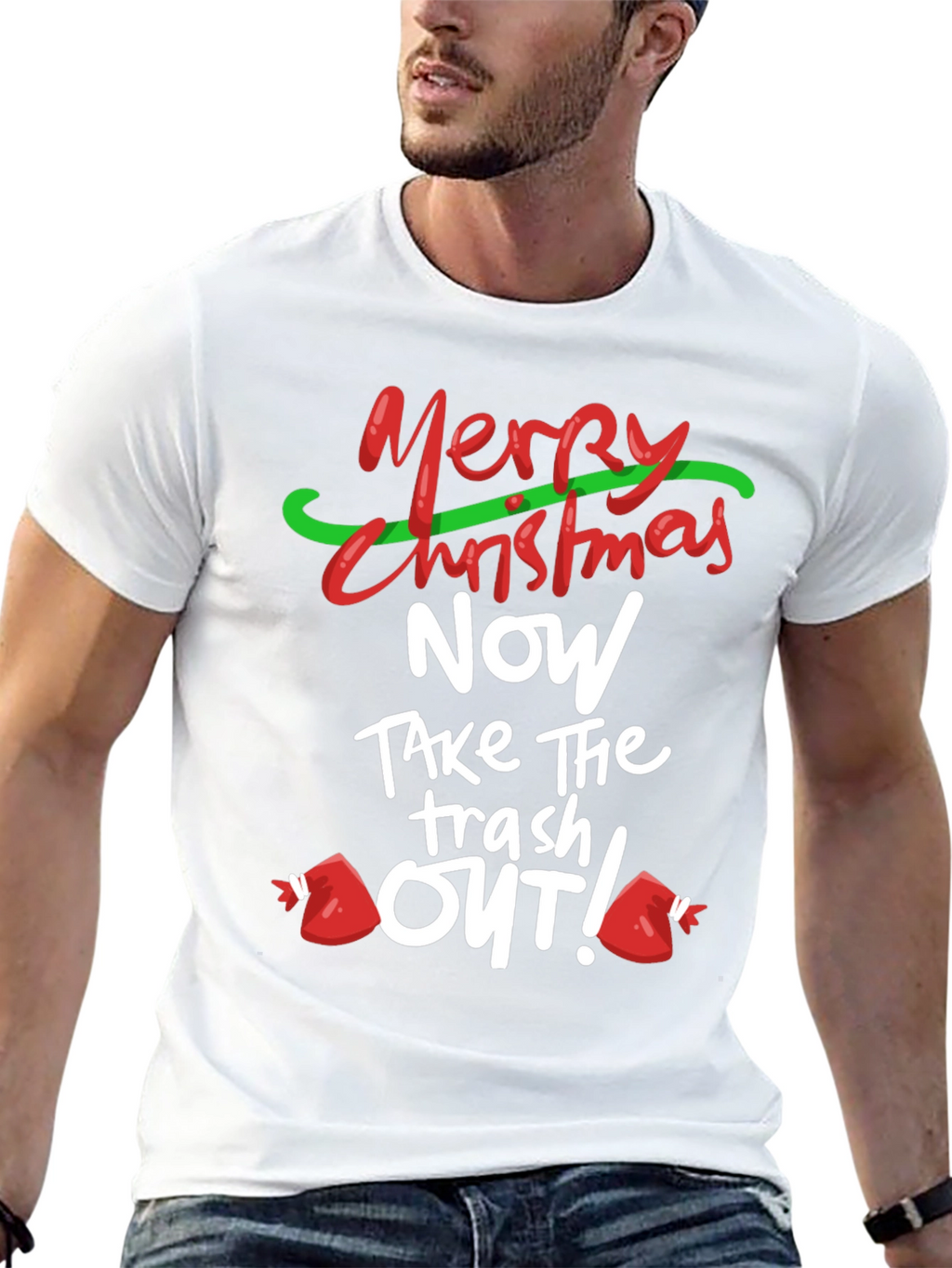 Merry Christmas Take the Trash Out! T-Shirt