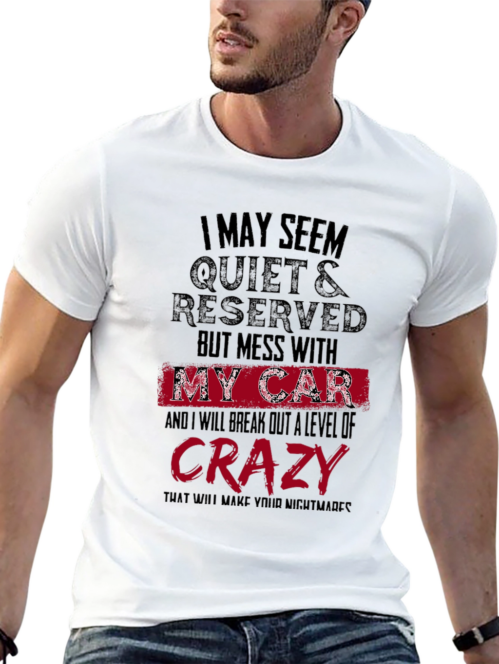 Quiet & Reserved Funny Car Lover T-Shirt