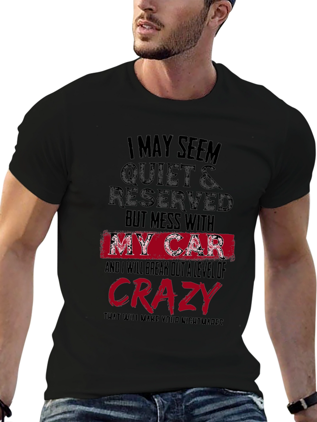Quiet & Reserved Funny Car Lover T-Shirt
