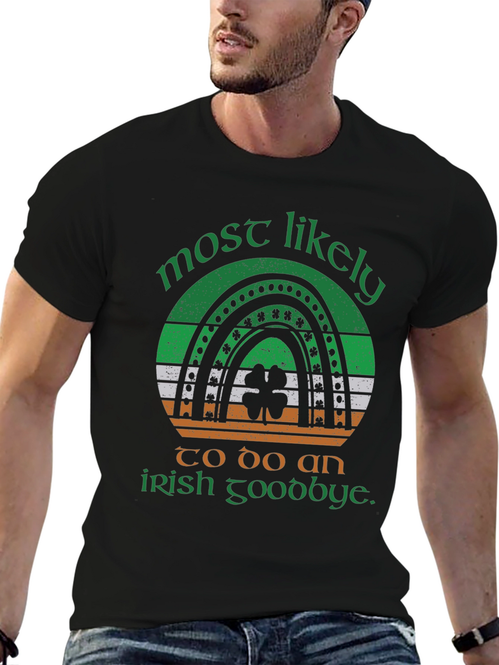 Irish Goodbye T-Shirt - St. Patricks Day Apparel