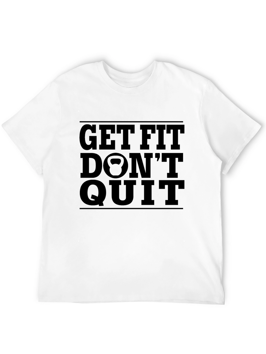Get Fit Dont Quit Black T-Shirt Fitness Motivation