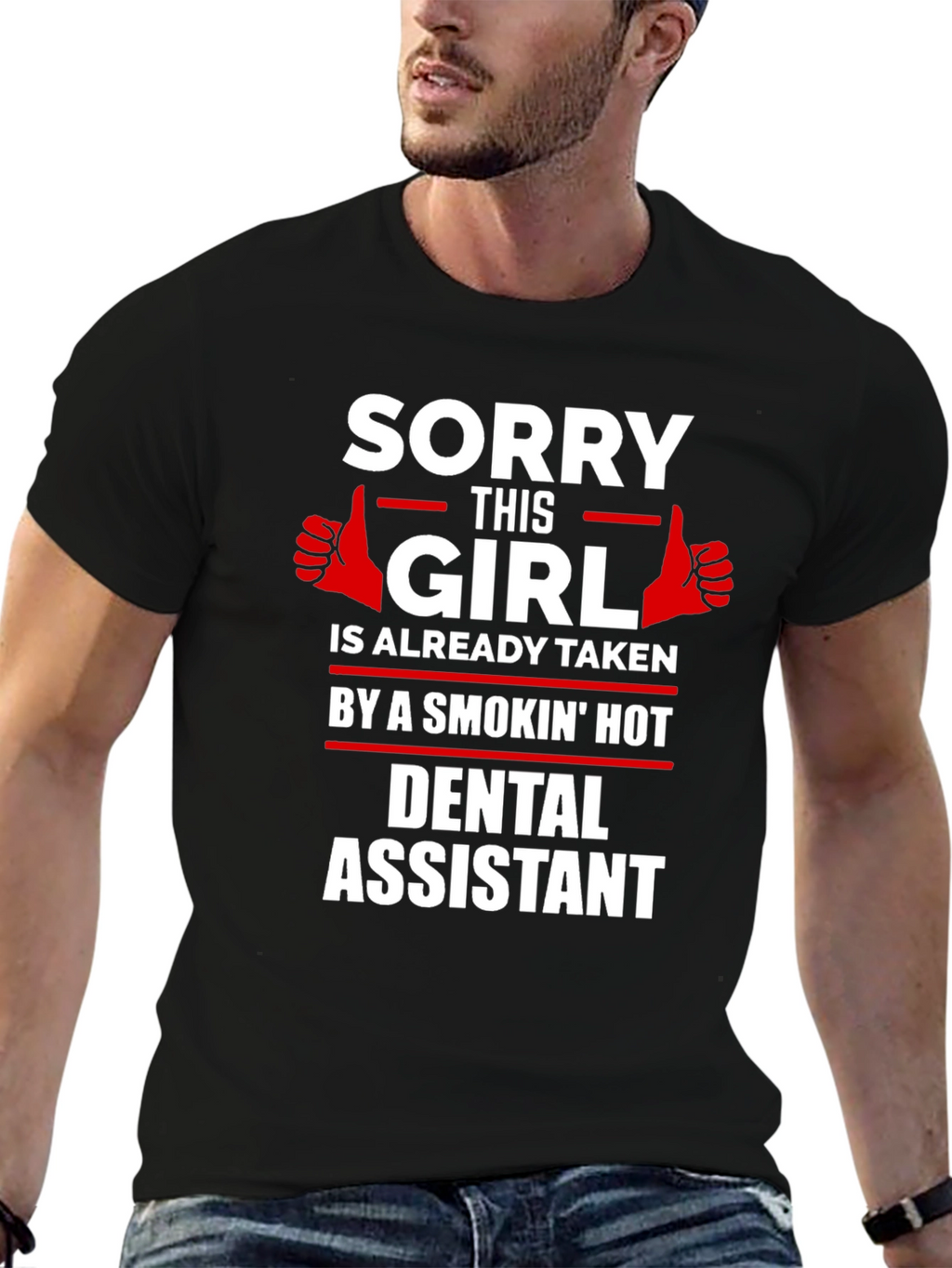 Sorry This Girl Taken Dental Assistant Graphic Tee