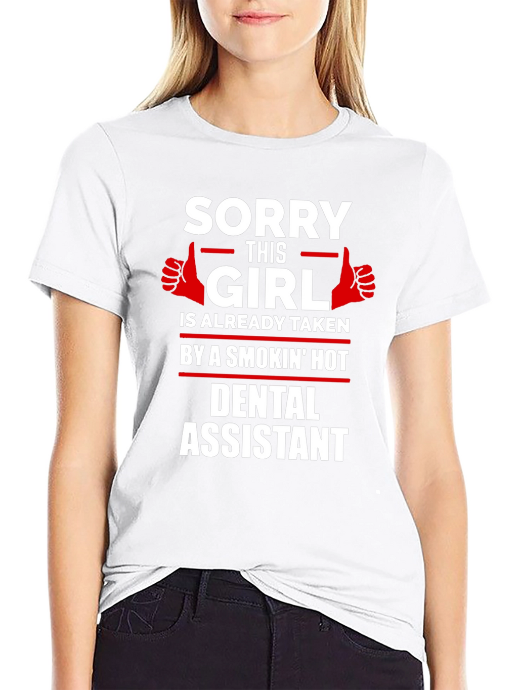 Sorry This Girl Taken Dental Assistant Graphic Tee