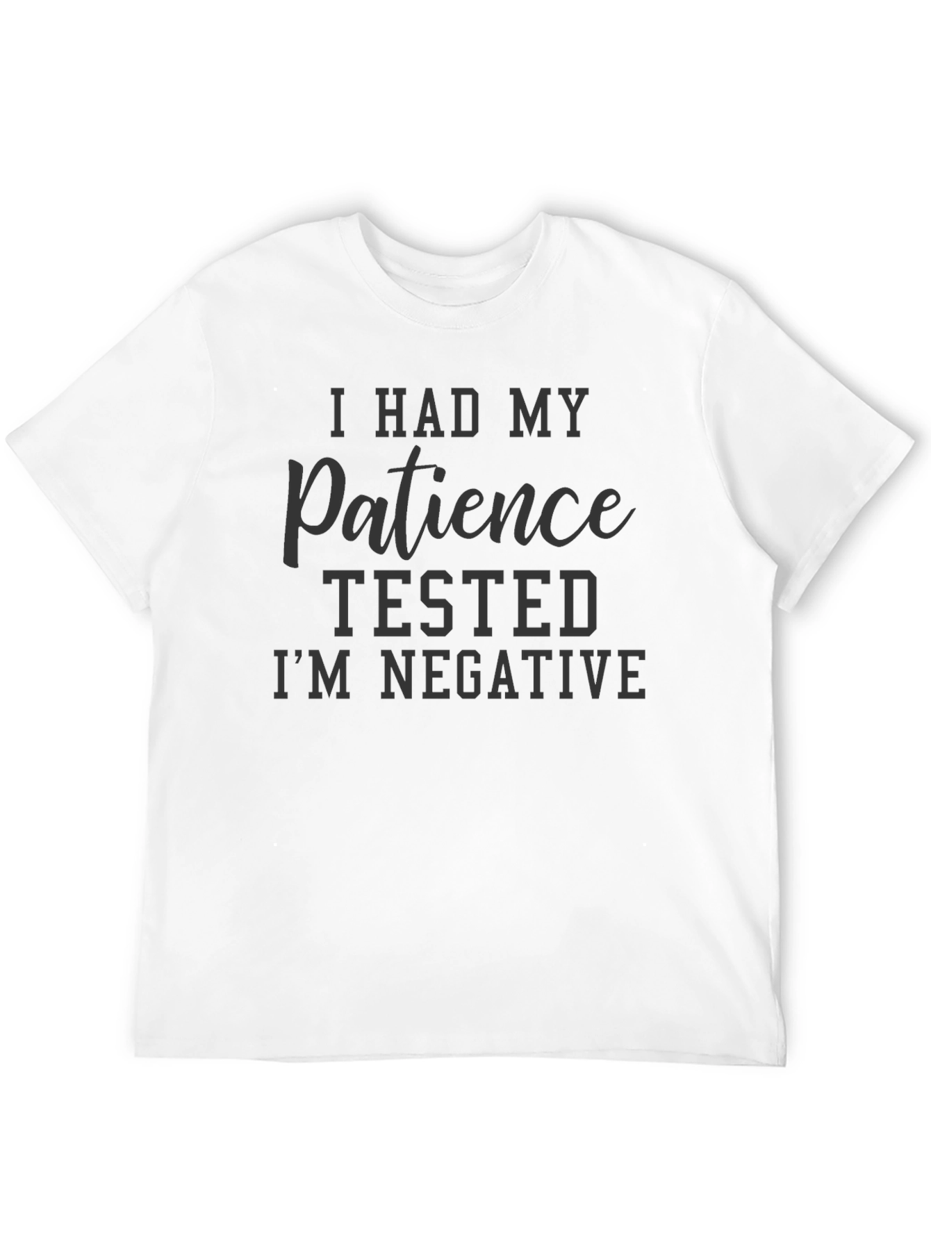 Humorous Patience Tested Black Graphic Tee