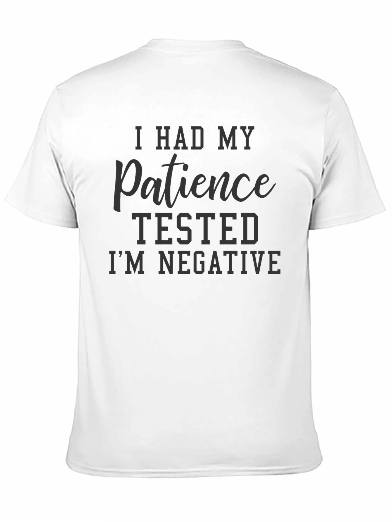 Humorous Patience Tested Black Graphic Tee
