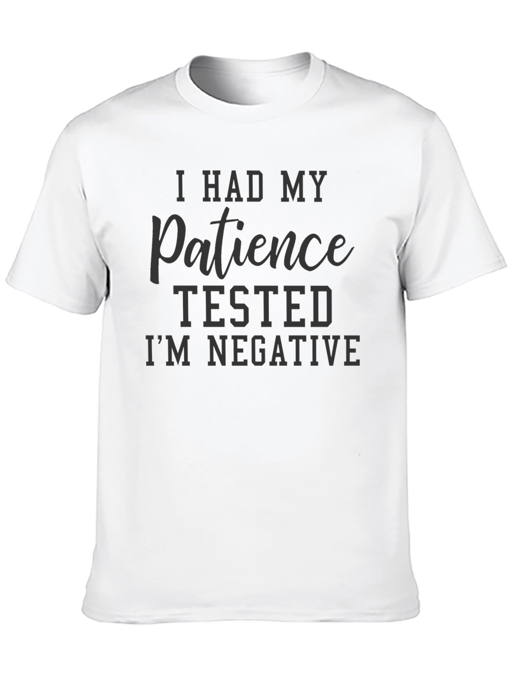 Humorous Patience Tested Black Graphic Tee
