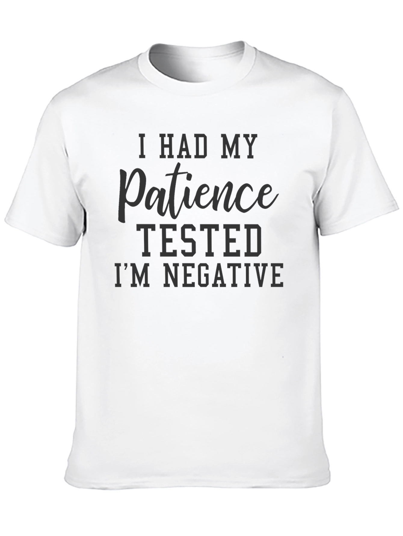 Humorous Patience Tested Black Graphic Tee