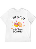 Just a Girl Who Loves Donuts T-Shirt