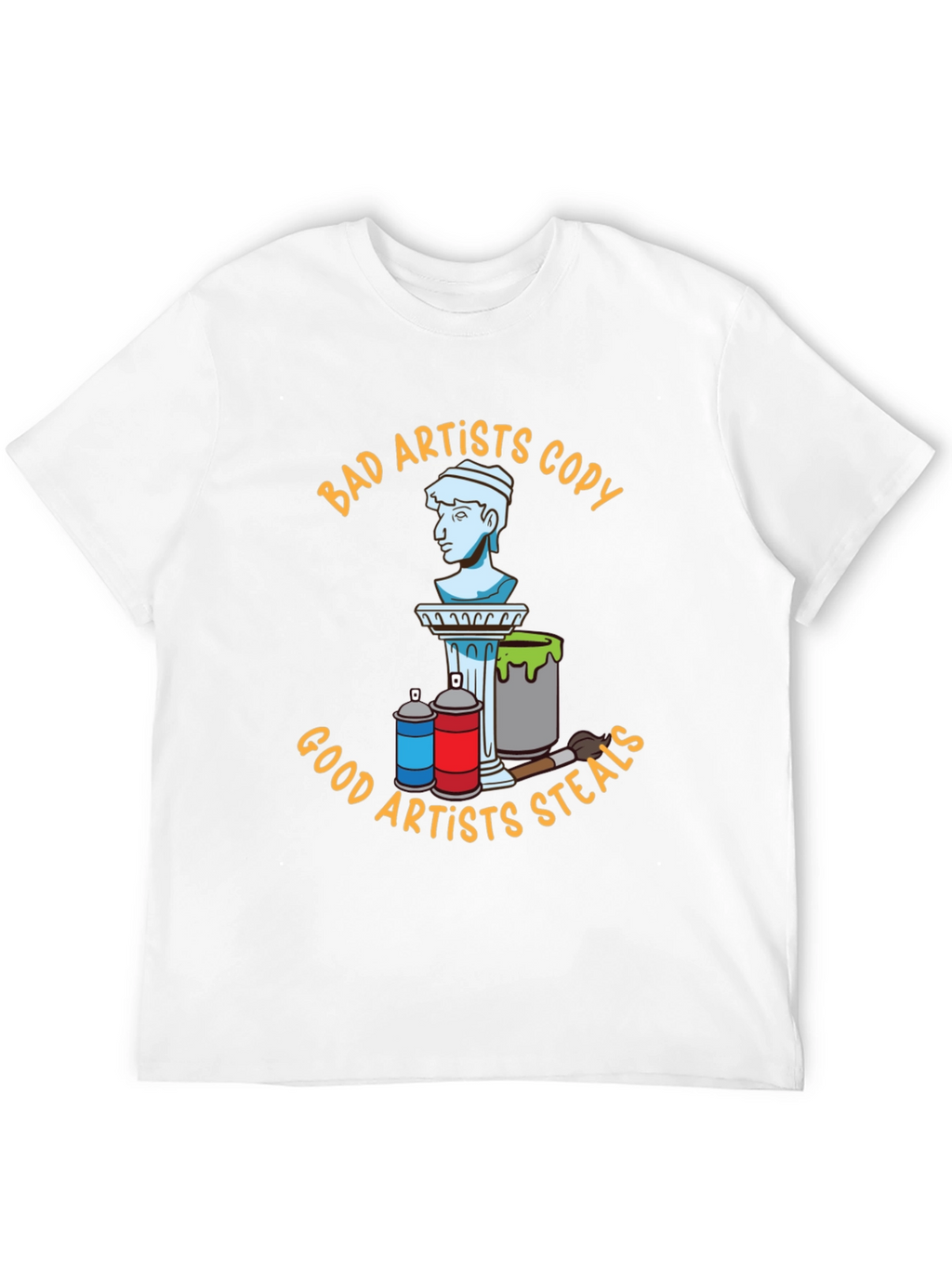 Bad Artists Copy Good Artists Steal Black T-Shirt