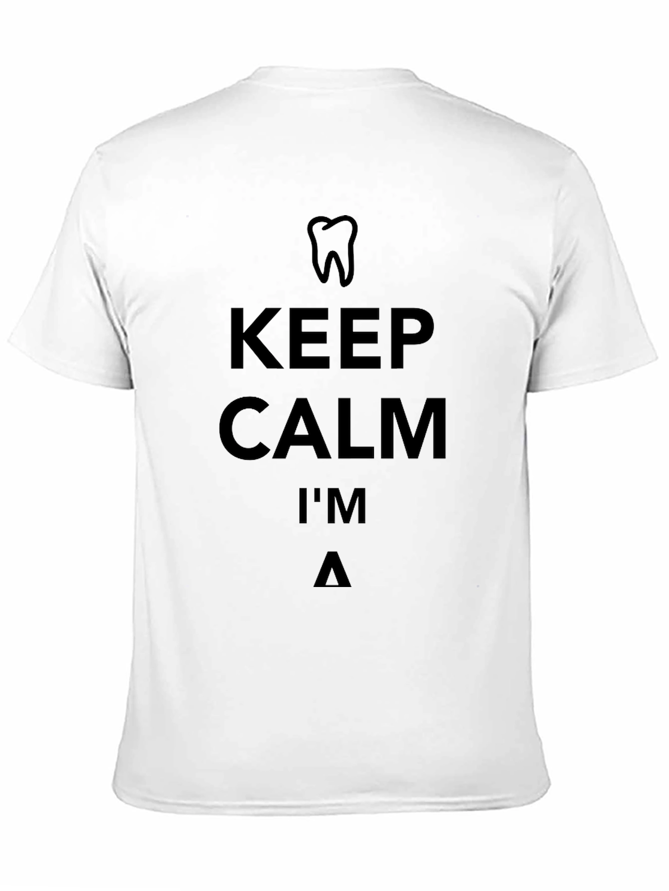 Keep Calm Dentist T-Shirt Funny Dental Tee