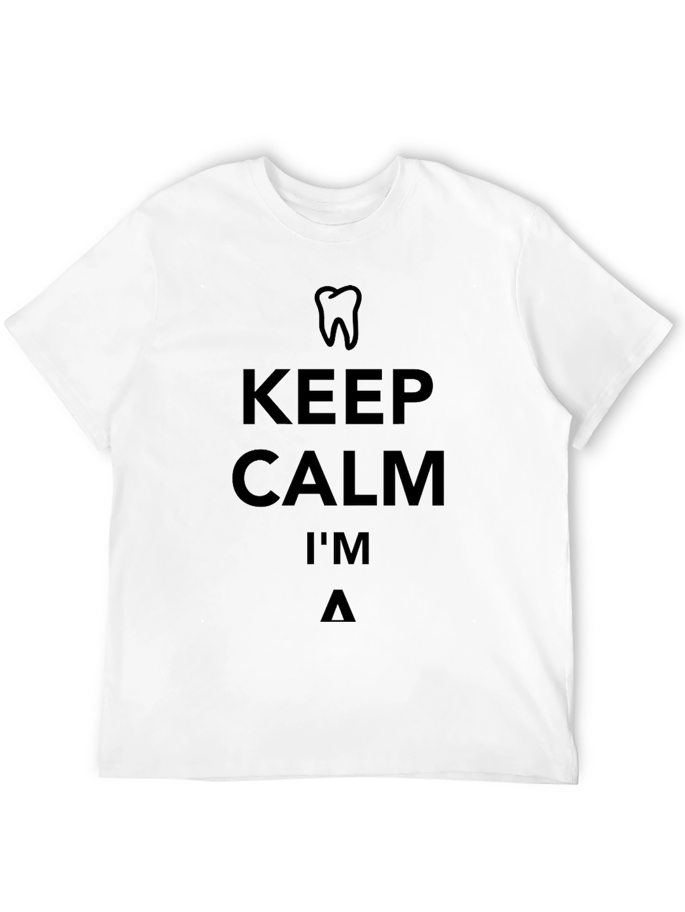 Keep Calm Dentist T-Shirt Funny Dental Tee