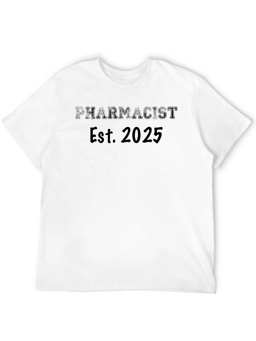 Pharmacist Est. 2025 Black T-Shirt