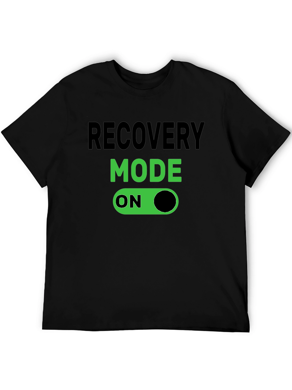 Recovery Mode On - Novelty T-Shirt