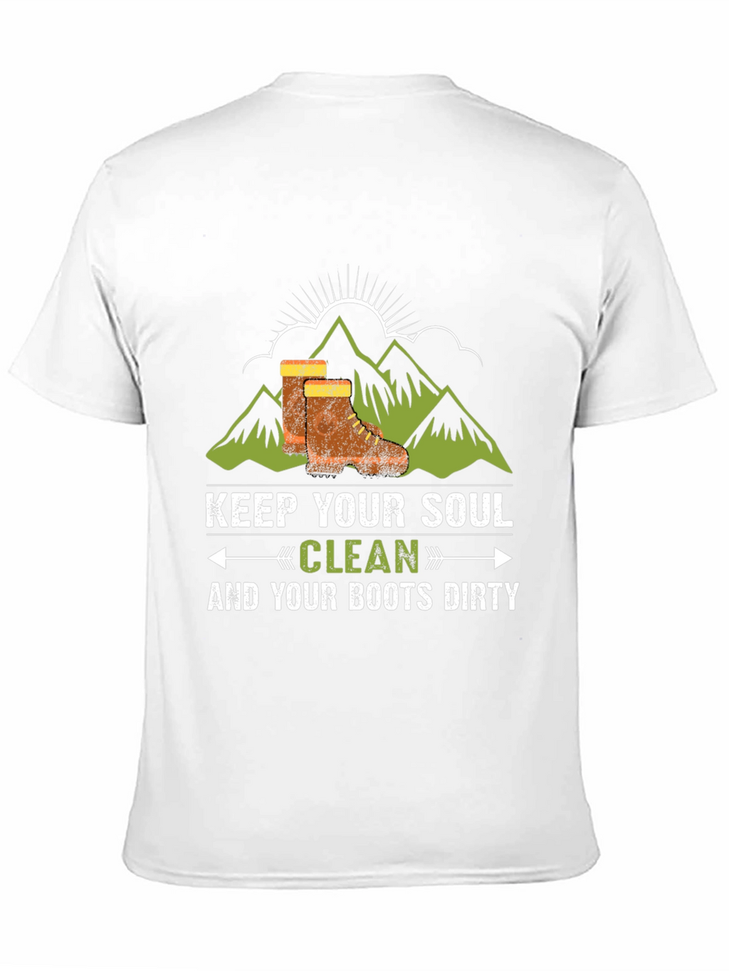 Keep Your Soul Clean & Boots Dirty T-Shirt