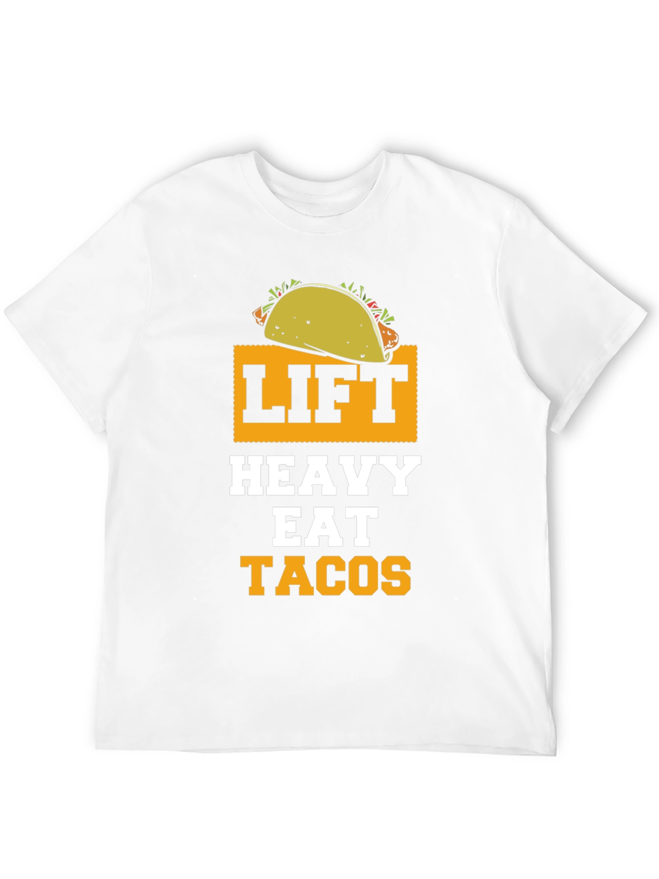 Lift Heavy Eat Tacos Funny Gym Workout T-Shirt