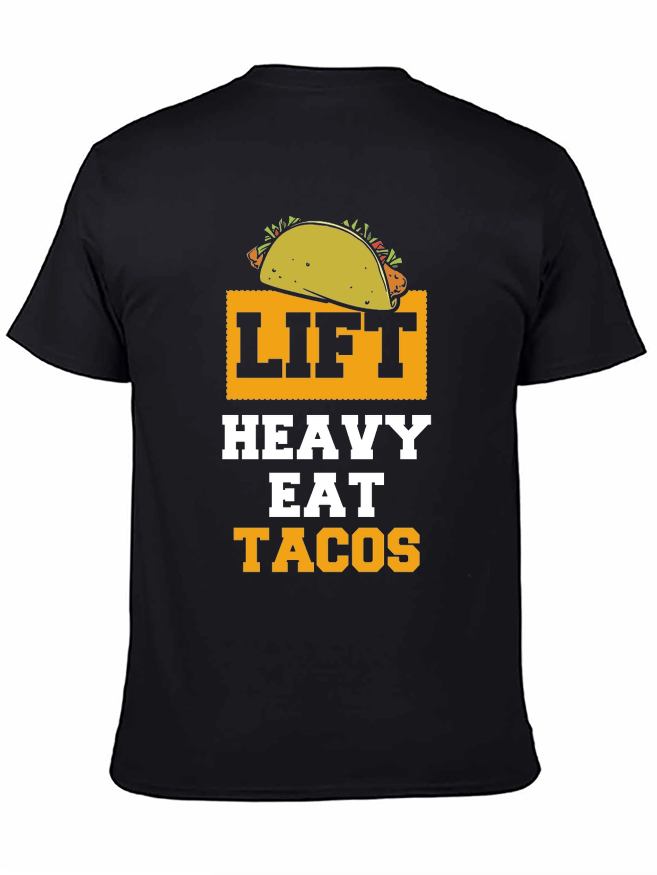 Lift Heavy Eat Tacos Funny Gym Workout T-Shirt