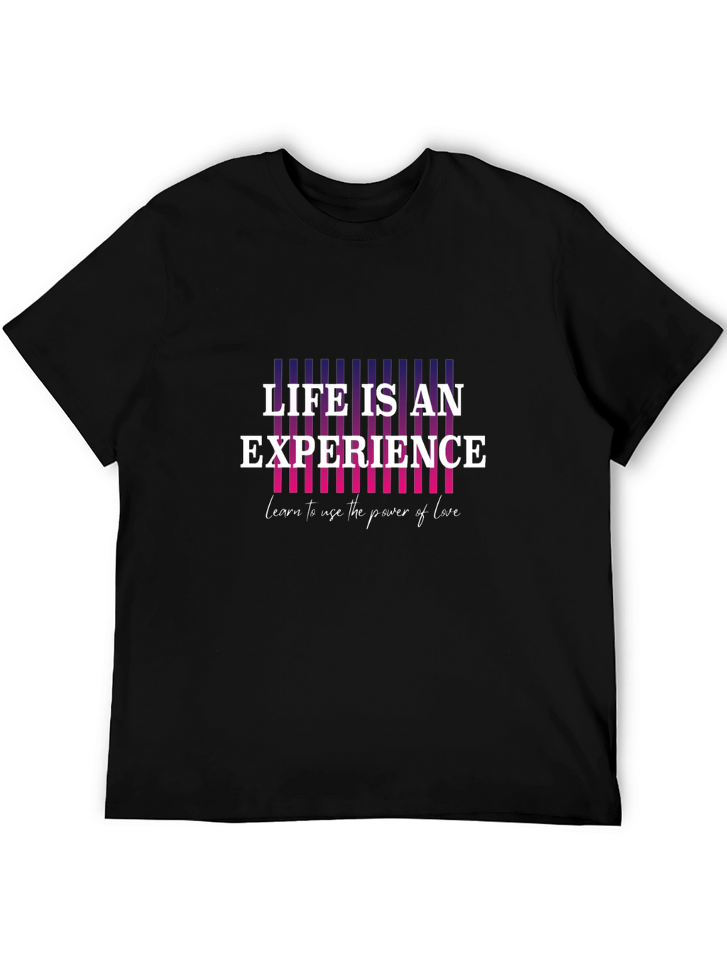 Life is an Experience Graphic T-Shirt