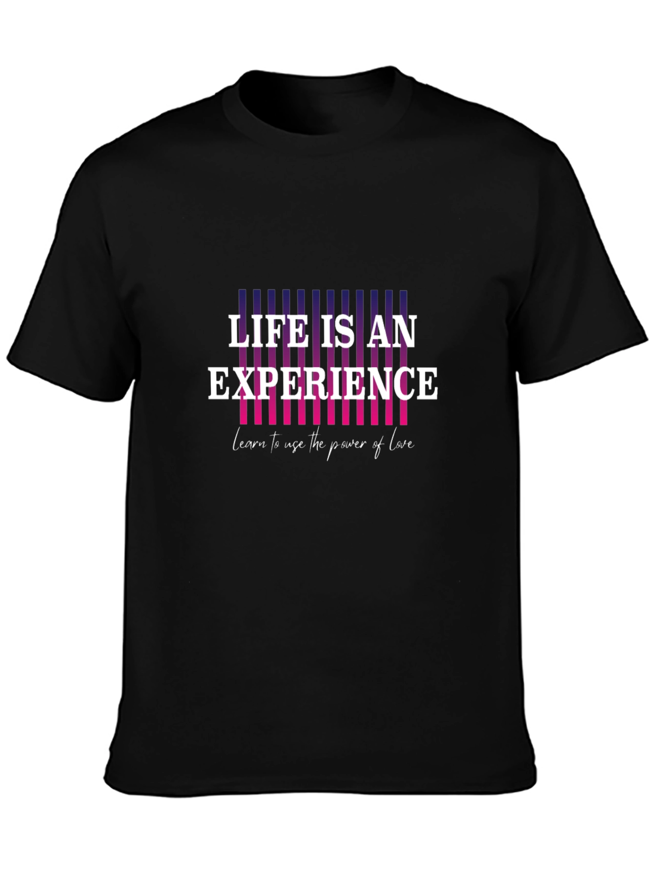 Life is an Experience Graphic T-Shirt