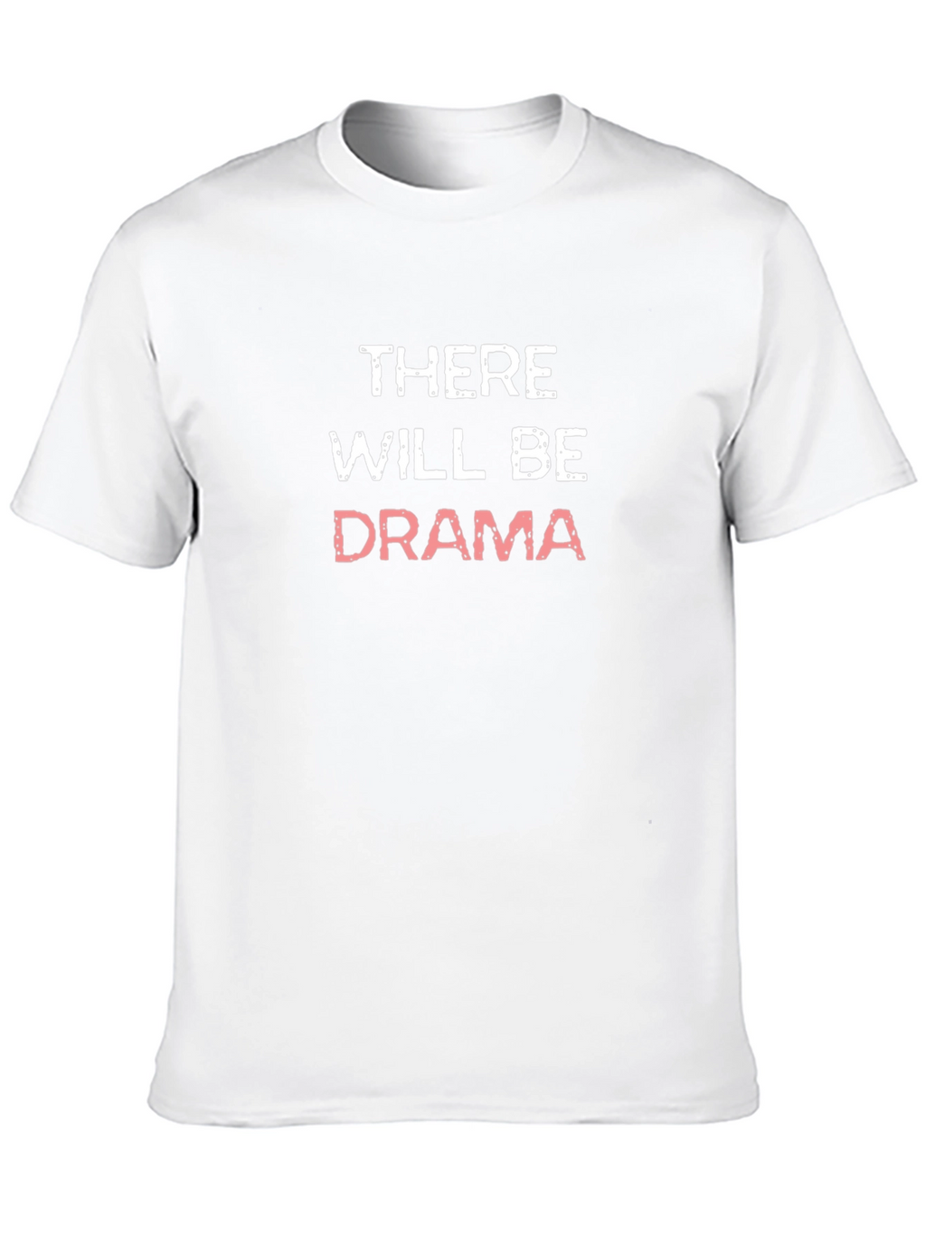 There Will Be Drama Black Graphic Tee
