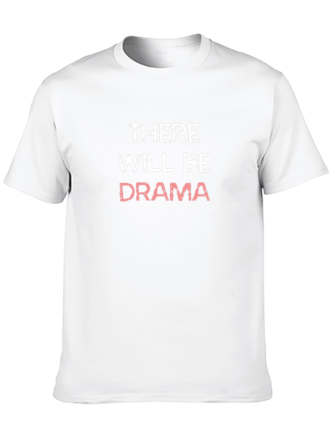 There Will Be Drama Black Graphic Tee