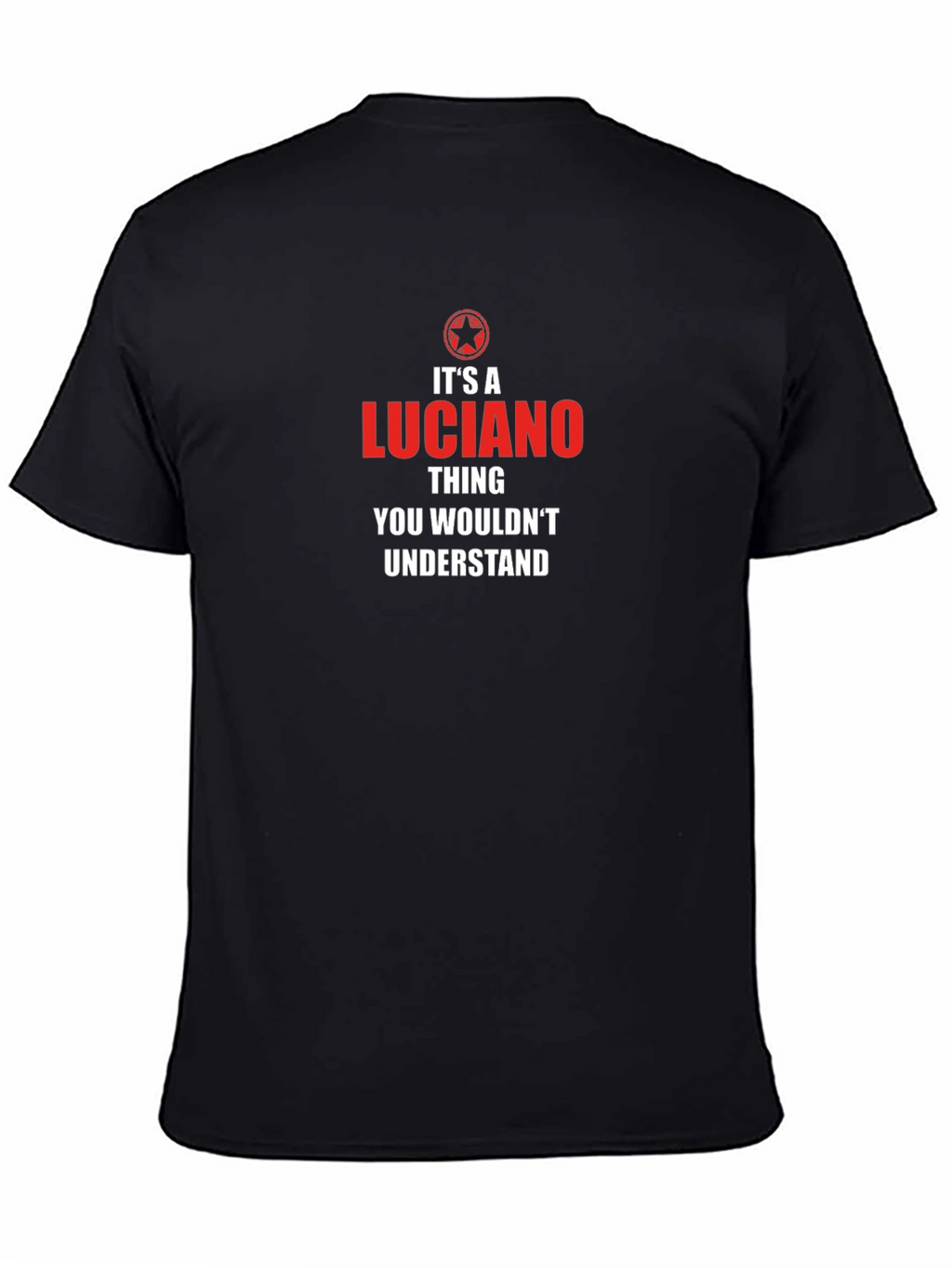 Luciano Thing T-Shirt - You Wouldnt Understand