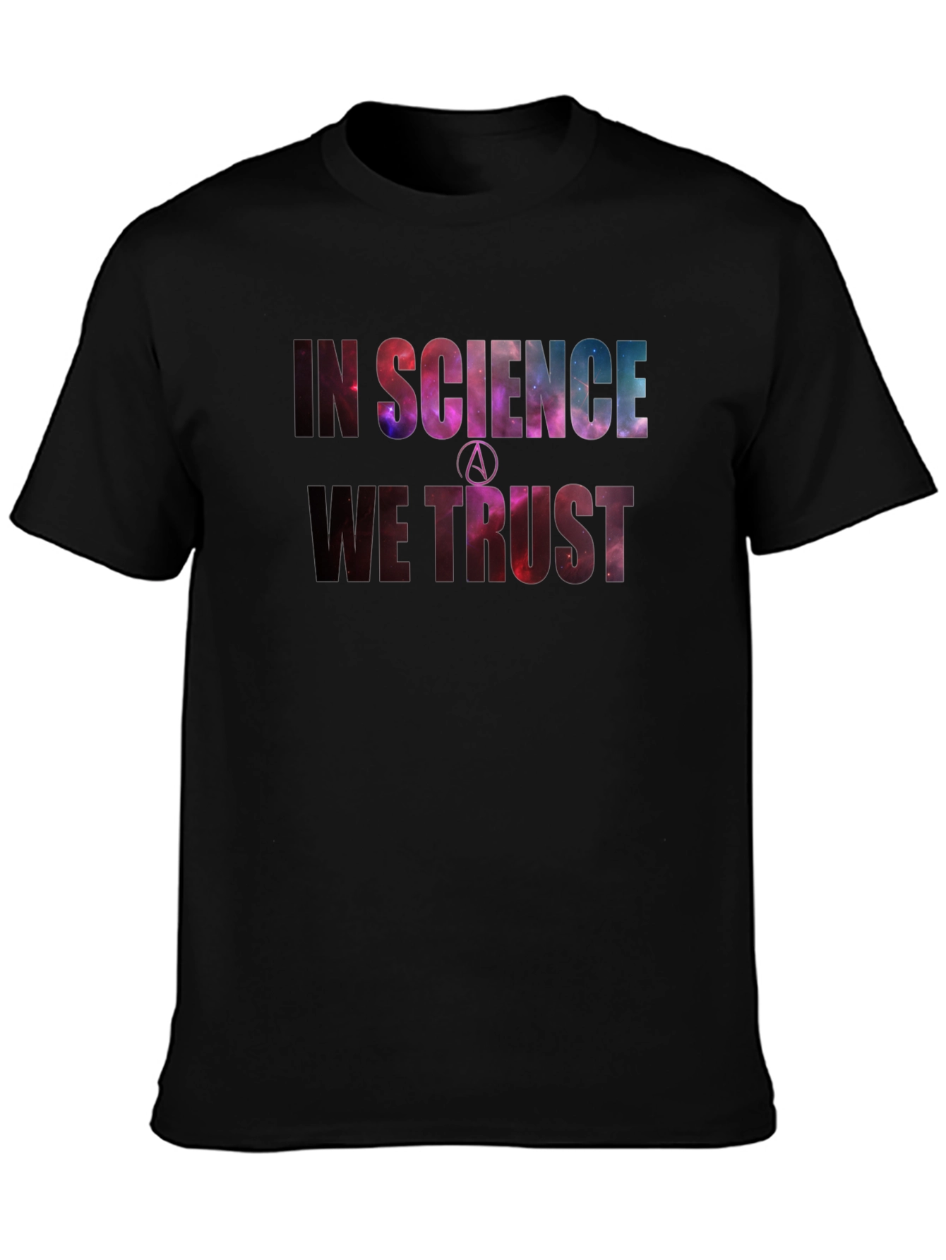 In Science We Trust Galaxy Print T-Shirt