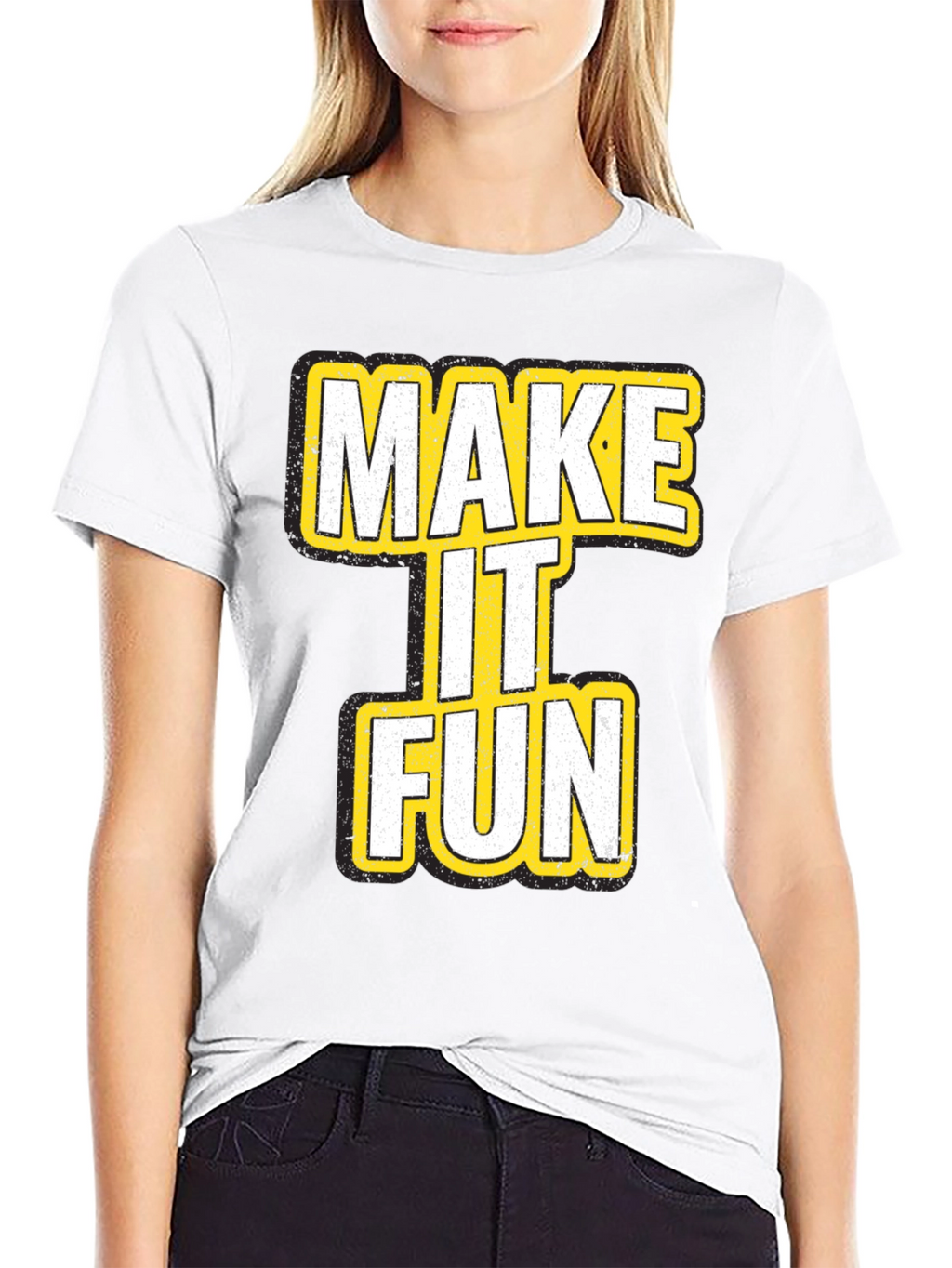 Make It Fun Graphic T-Shirt