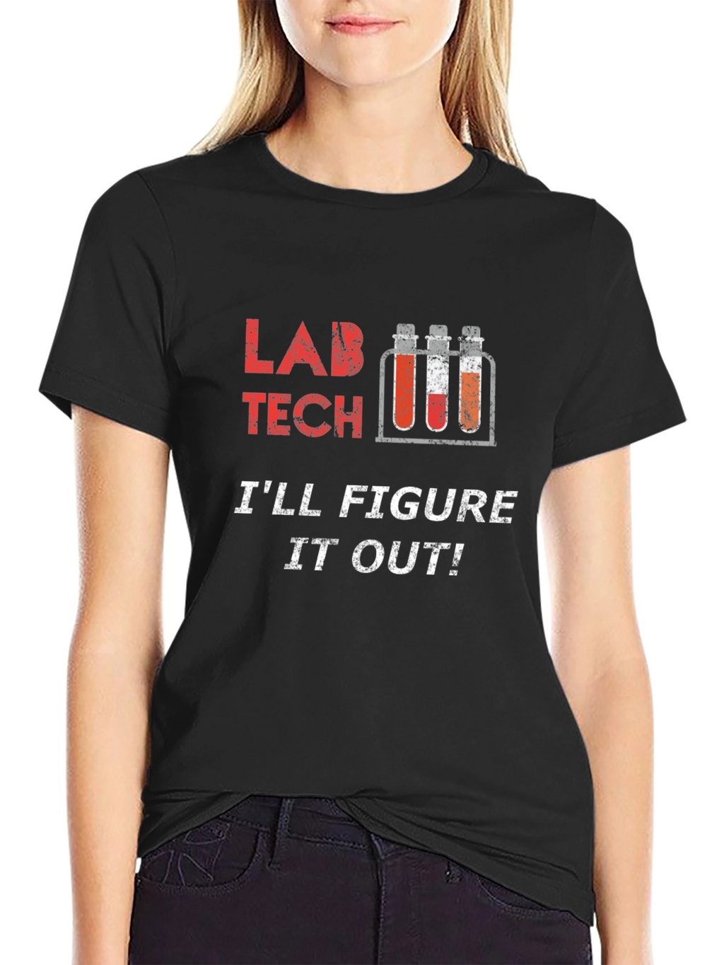 Lab Tech T-Shirt - Ill Figure It Out!