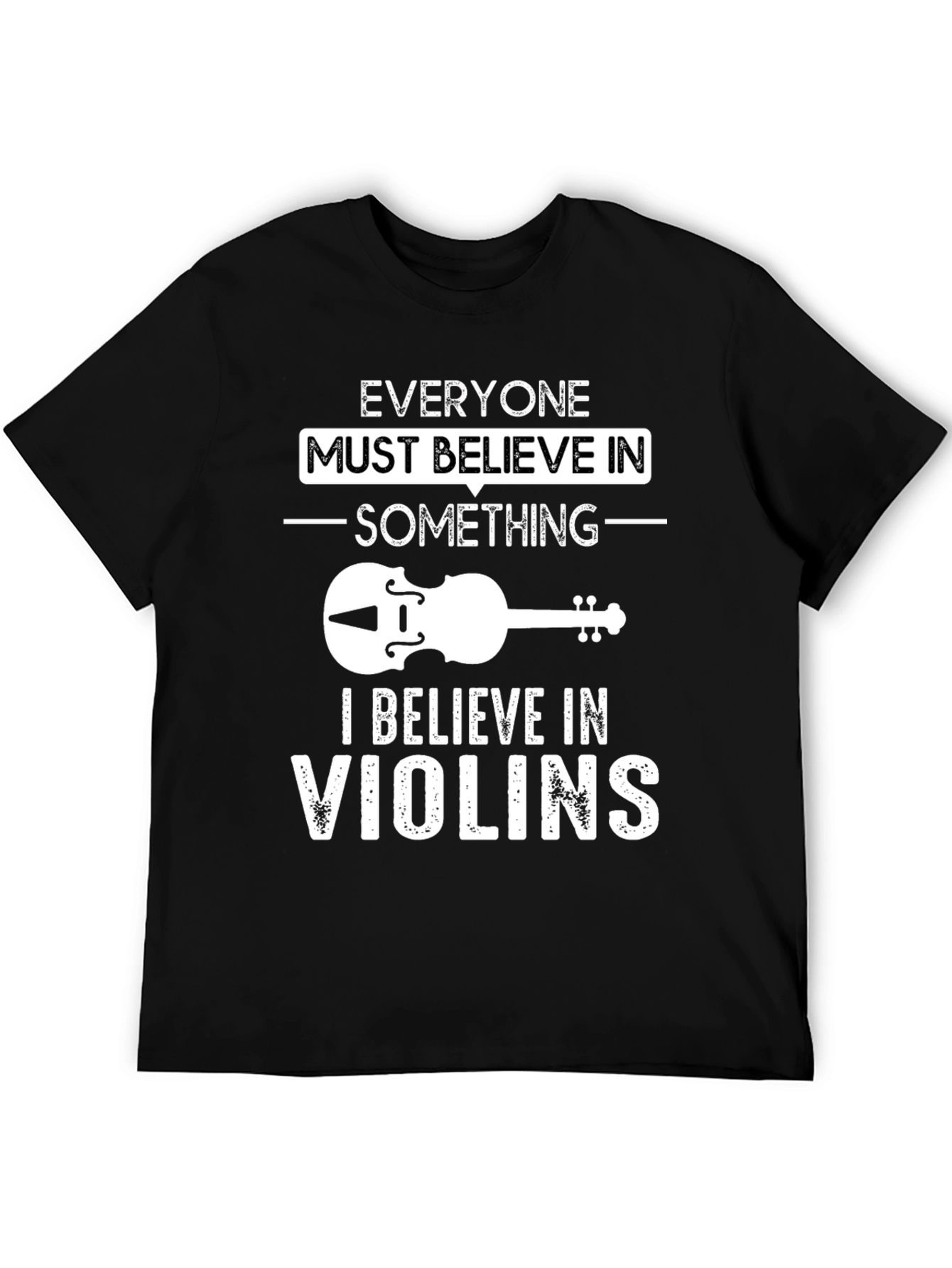 Believe In Violins Graphic T-Shirt