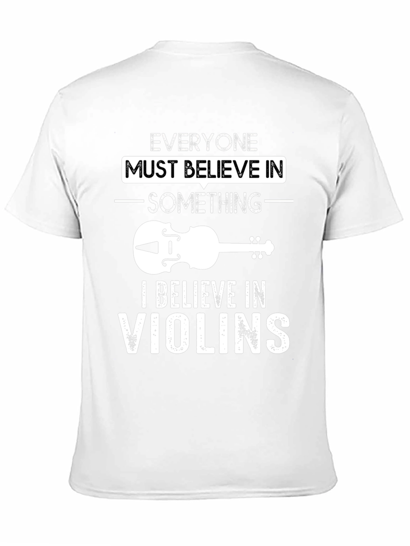 Believe In Violins Graphic T-Shirt